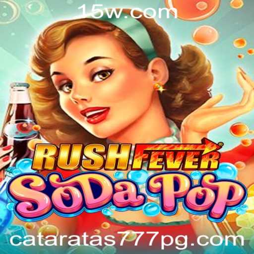 Explorando o Mundo de RushFeverSodaPop: Uma Aventura Vibrante com Cataratas777
